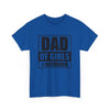 Dad of Girls Unisex Heavy Cotton Tee | Perfect Father's Day Gift, Family Matching Outfit, Dad Humor T-Shirt, Casual Wear, Gift for New Dads