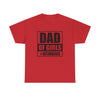 Dad of Girls Unisex Heavy Cotton Tee | Perfect Father's Day Gift, Family Matching Outfit, Dad Humor T-Shirt, Casual Wear, Gift for New Dads