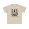Dad of Girls Unisex Heavy Cotton Tee | Perfect Father's Day Gift, Family Matching Outfit, Dad Humor T-Shirt, Casual Wear, Gift for New Dads